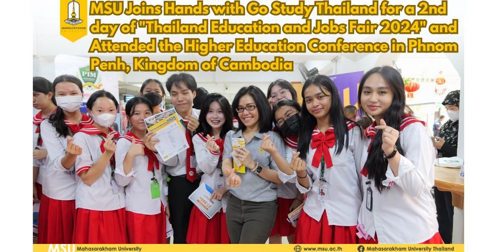 MSU Joins Hands with Go Study Thailand for a 2nd day of 